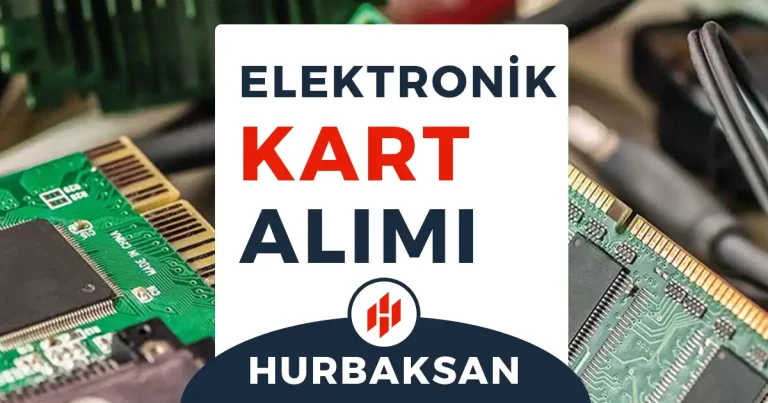 elektronik kart hurdası alımı