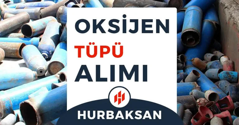 oksijen tüpü hurdası alımı